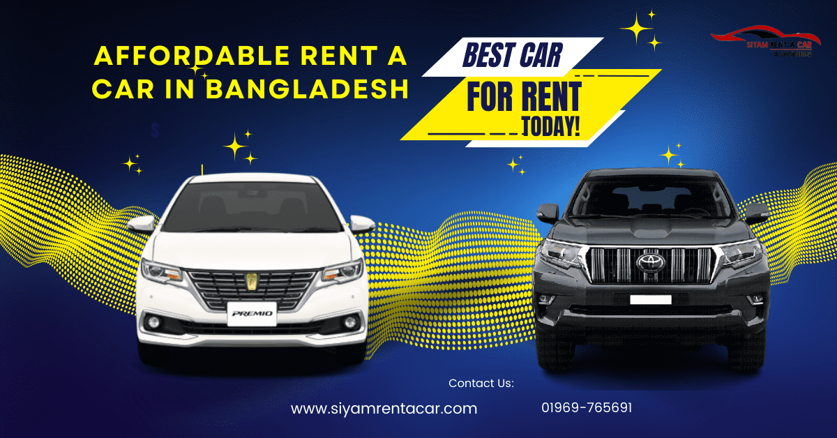 Affordable Rent a Car in Bangladesh